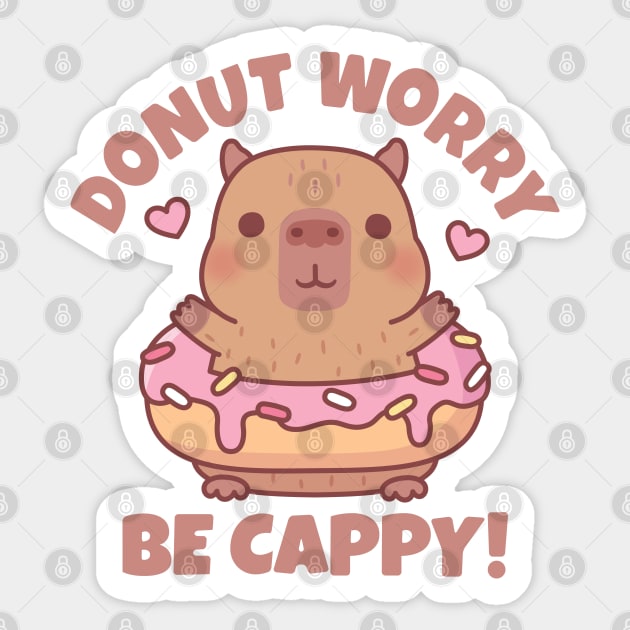 Funny Donut Worry Be Cappy Capybara Quote Sticker by rustydoodle